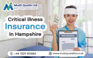 Critical Illness Insurance in Hampshire: Protect Your Financial Future
