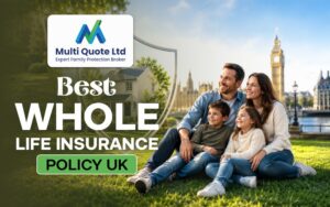 Best Whole Life Insurance Policy UK